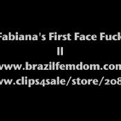 fabiana first face fuck brazilfemdom